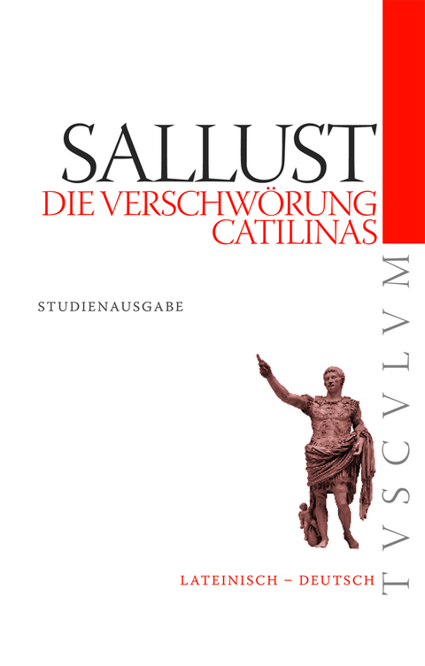 Die Verschwörung Catilinas / De coniuratione Catilinae -  Sallust