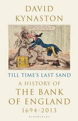 Till Time's Last Sand - David Kynaston