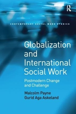 Globalization and International Social Work - Malcolm Payne, Gurid Aga Askeland