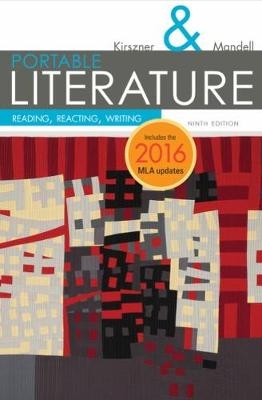 PORTABLE Literature - Laurie Kirszner, Stephen Mandell