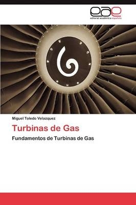 Turbinas de Gas - Miguel Toledo Velazquez