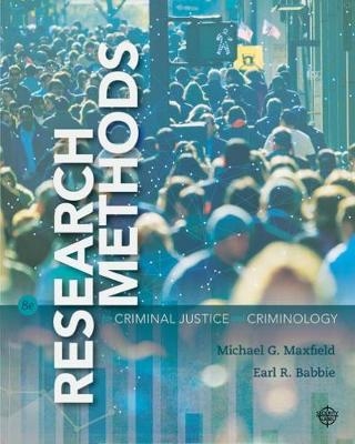 Research Methods for Criminal Justice and Criminology - Earl Babbie, Michael Maxfield