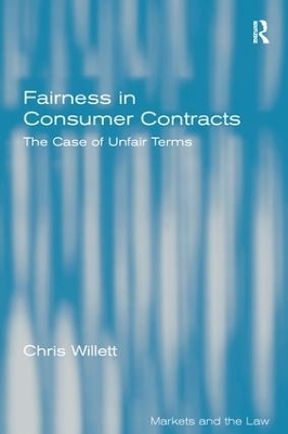 Fairness in Consumer Contracts - Chris Willett