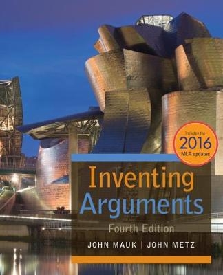 Inventing Arguments with APA 7e Updates - John Metz, John Mauk