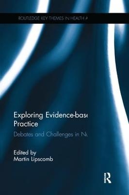 Exploring Evidence-based Practice - 