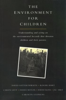 The Environment for Children - David Satterthwaite, et al