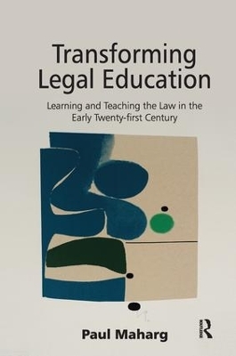 Transforming Legal Education - Paul Maharg