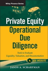 Private Equity Operational Due Diligence - Jason A. Scharfman