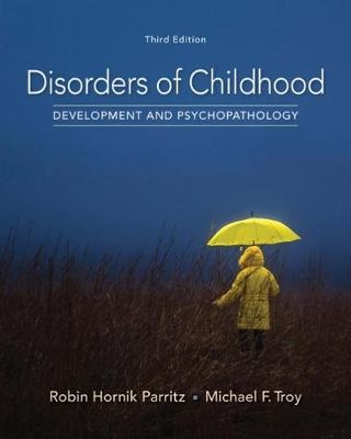 Disorders of Childhood - Robin Parritz, Michael Troy