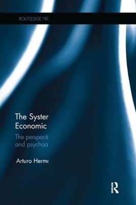 The Systemic Nature of the Economic Crisis - Arturo Hermann