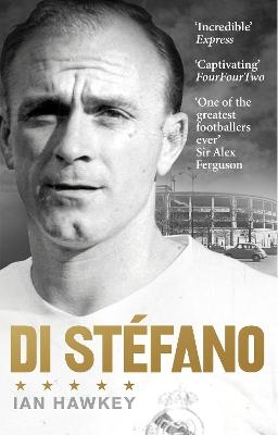 Di Stéfano - Ian Hawkey