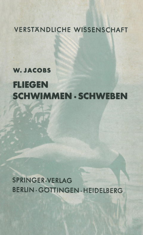 Fliegen · Schwimmen Schweben - W. Jacobs