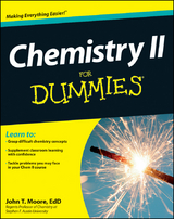 Chemistry II For Dummies - John T. Moore