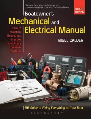 Boatowner's Mechanical and Electrical Manual - Nigel Calder