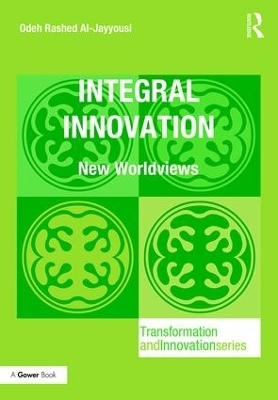 Integral Innovation - Odeh Rashed Al-Jayyousi