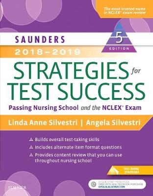 Saunders 2018-2019 Strategies for Test Success - Linda Anne Silvestri, Angela E. Silvestri