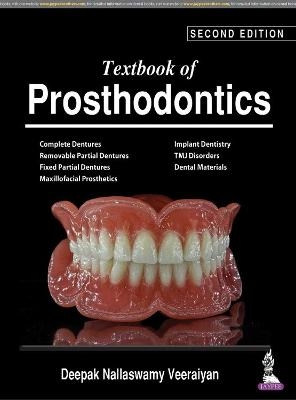 Textbook of Prosthodontics - Deepak Nallaswamy