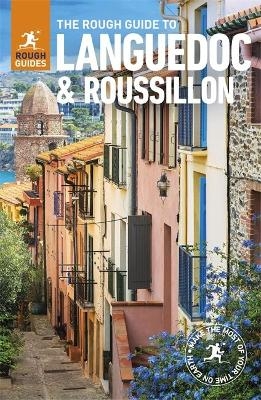 The Rough Guide to Languedoc & Roussillon (Travel Guide) - Rough Guides