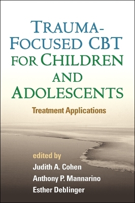 Trauma-Focused CBT for Children and Adolescents - 