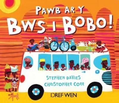 Pawb ar y Bws i Bobo! - Stephen Davies