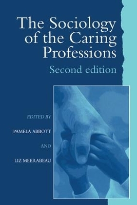 The Sociology of the Caring Professions - 