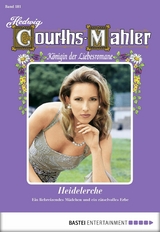 Hedwig Courths-Mahler - Folge 181 - Hedwig Courths-Mahler