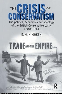 The Crisis of Conservatism - E.H.H. Green