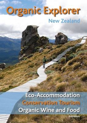 Organic Explorer New Zealand - L. Johnsen, Dr. Tony Ward