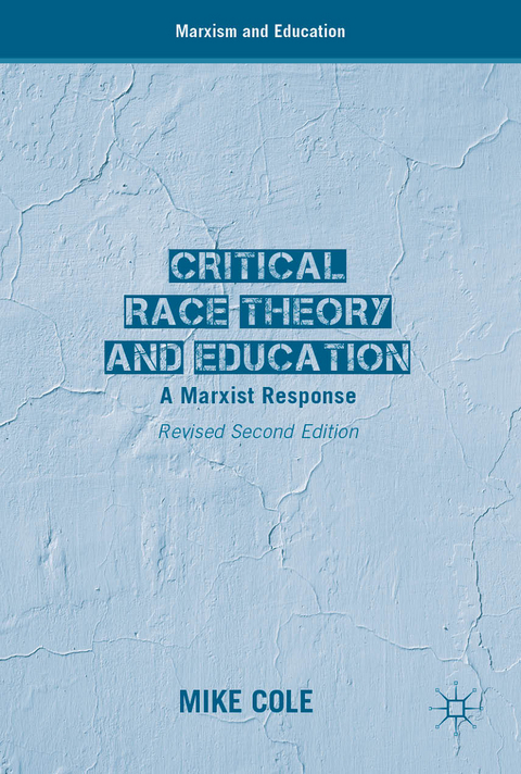 Critical Race Theory and Education - Mike Cole