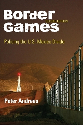 Border Games - Peter Andreas