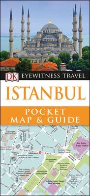 DK Eyewitness Istanbul Pocket Map and Guide -  DK Travel