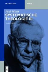 Systematische Theologie III -  Paul Tillich