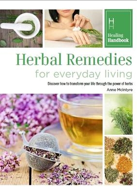 Healing Handbooks: Herbal Remedies for Everyday Living