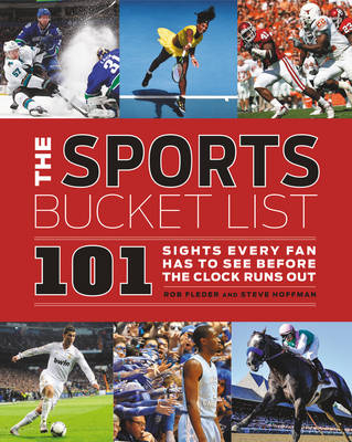 The Sports Bucket List - Rob Fleder, Steven Hoffman