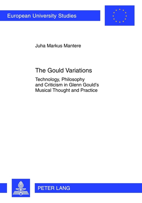 The Gould Variations - Juha Markus Mantere