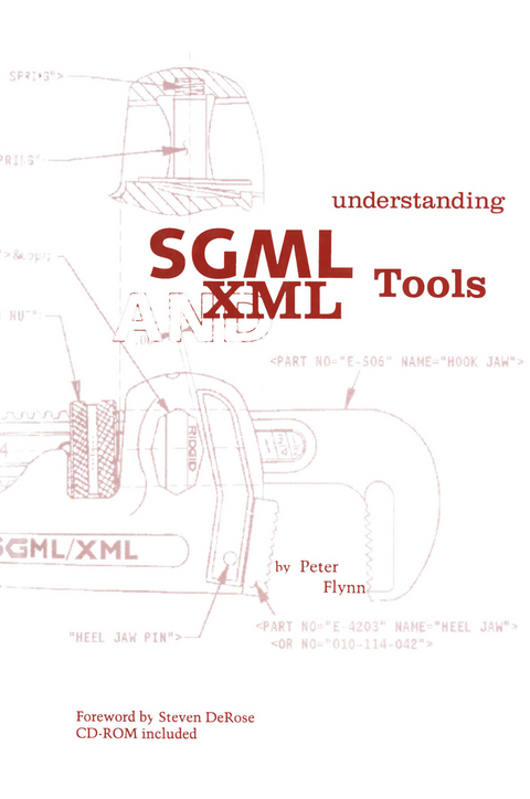 Understanding SGML and XML Tools - Peter Flynn