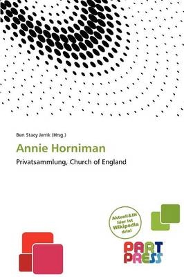 Annie Horniman - 