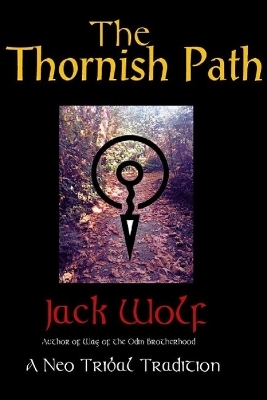 Thornish Path - Jack Wolf