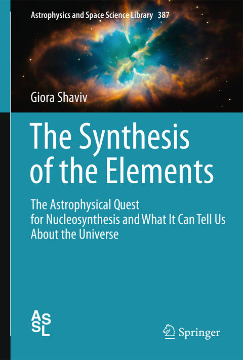 The Synthesis of the Elements - Giora Shaviv