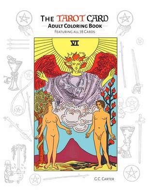 Tarot Card Adult Coloring Book - G.C. Carter