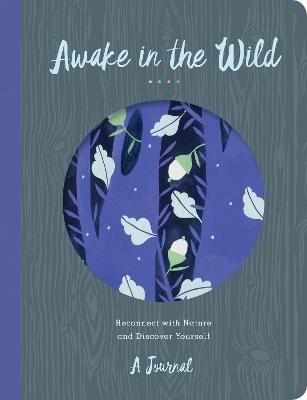 Awake in the Wild - Christopher O'Brien