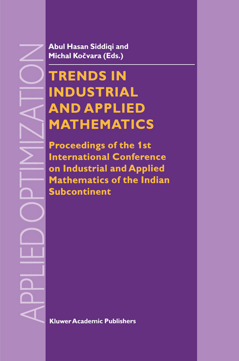 Trends in Industrial and Applied Mathematics - 