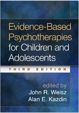 Evidence-Based Psychotherapies for Children and Adolescents - 