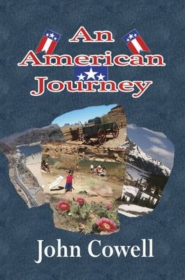 An American Journey - John Cowell