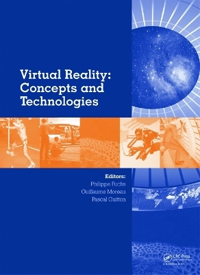 Virtual Reality: Concepts and Technologies - 