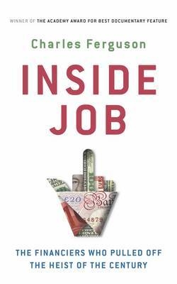 Inside Job - Charles Ferguson