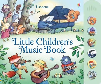 Little Children's Music Book - Fiona Watt