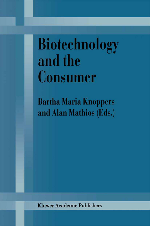 Biotechnology and the Consumer - 