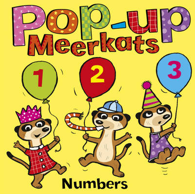 Pop-up Meerkats: Numbers - Stephen Gulbis, Richard Ferguson