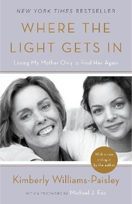 Where the Light Gets In - Kimberly Williams-Paisley